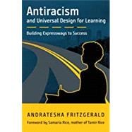 Antiracism and Universal Design for Learning