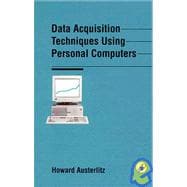 Data Acquisition Techniques Using Personal Computers