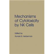 Mechanisms of Cytotoxicity by Nk Cells