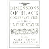 Dimensions of Black Conservatism in the U.S. Made in America