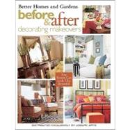 Better Homes and Gardens Before & After Decorating Makeovers
