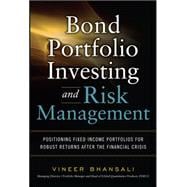 Bond Portfolio Investing and Risk Management