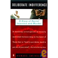 Deliberate Indifference