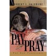 Pay or Pray : The Odd Threesomes
