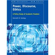 Power, Discourse, Ethics