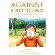 Against Exoticism