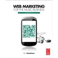 Web Marketing for the Music Business
