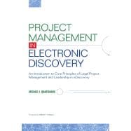 Project Management in Electronic Discovery
