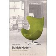 Danish Modern Between Art and Design,9781474223706
