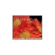 Color Therapy: Orange Joy 2001 Calendar