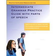 Intermediate Grammar Practice Guide With Parts Of Speech (Session Edition)