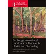 Routledge International Handbook of Therapeutic Stories and Storytelling book cover, ISBN 9780367633707