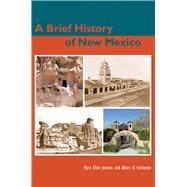 A Brief History of New Mexico