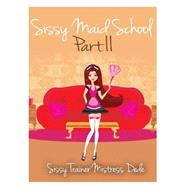 Sissy Maid School