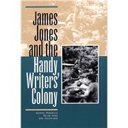 James Jones and the Handy Writers' Colony