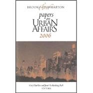 Brookings-Wharton Papers on Urban Affairs 2006