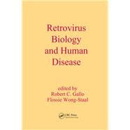 Retrovirus Biology and Human Disease