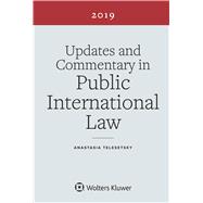 Updates and Commentary in Public International Law 2019 Edition