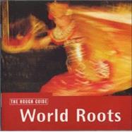 The Rough Guide to World Roots Music CD