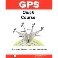 GPS Quick Course