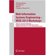Web Information Systems Engineering – WISE 2013 Workshops