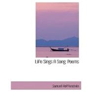 Life Sings a Song : Poems