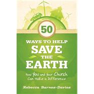 50 Ways to Help Save the Earth