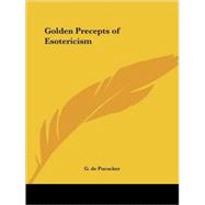 Golden Precepts of Esotericism 1931