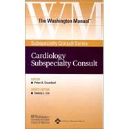 The Washington Manual® Cardiology Subspecialty Consult