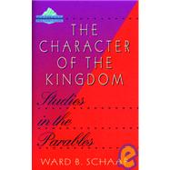 The Character of the Kingdom