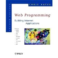 Web Programming: Building Internet Applications, 2nd Edition