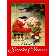 A Visit to Santa Claus
