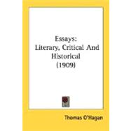 Essays : Literary, Critical and Historical (1909)