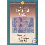 Mastering Pastoral Care