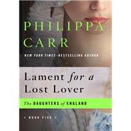 Lament for a Lost Lover