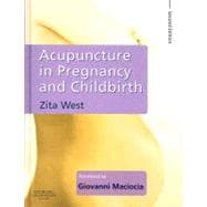 Acupuncture in Pregnancy and Childbirth