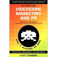 Videogame Marketing and Pr:vol. 1: Playi