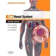 The Renal System: Basic Science and Clinical Conditions