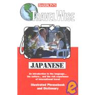 Barron's Travel Wise Japanese,9780764103711