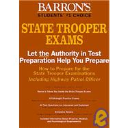 How to Prepare for the State Trooper Examinations