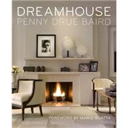 Dreamhouse Penny Drue Baird