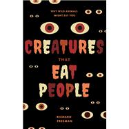 Creatures That Eat People