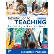 Introduction to Teaching: Becoming a Professional
