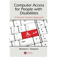 Computer Access for People with Disabilities: A Human Factors Approach