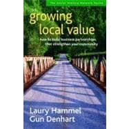Growing Local Value How to Build Business Partnerships That Strengthen Your Community