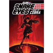 G.I. JOE: Snake Eyes, Agent of Cobra