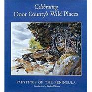 Celebrating Door County's Wild Places