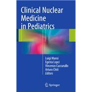 Clinical Nuclear Medicine in Pediatrics