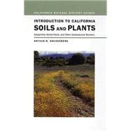 Introduction to California Soils And Plants