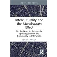 Interculturality and the Munchausen Effect